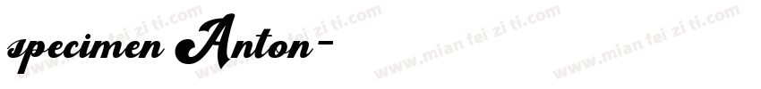 specimen Anton字体转换